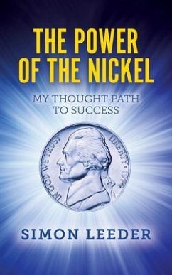 The Power of the Nickel (eBook, ePUB) - Leeder, Simon