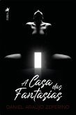 A casa das fantasias (eBook, ePUB)