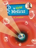 Der kleine Medicus. Band 1. Voll verschluckt (eBook, ePUB)