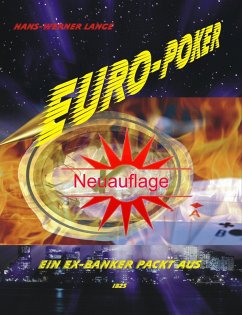 Euro-Poker, ein Ex-Banker packt aus (eBook, ePUB) - Lange, Hans-Werner
