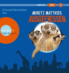 Ausgefressen / Erdmännchen Ray & Rufus Bd.1 (1 MP3-CD)   (Restauflage) - Matthies, Moritz