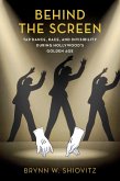 Behind the Screen (eBook, ePUB)