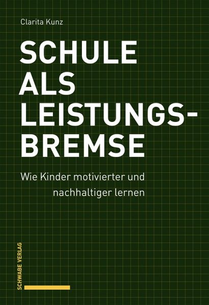 Schule als Leistungsbremse (eBook, PDF)