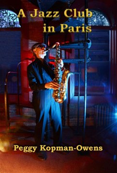 A Jazz Club in Paris (MRS DUCHESNEY MYSTERIES) (eBook, ePUB) - Kopman-Owens, Peggy