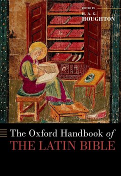 The Oxford Handbook of the Latin Bible (eBook, ePUB)
