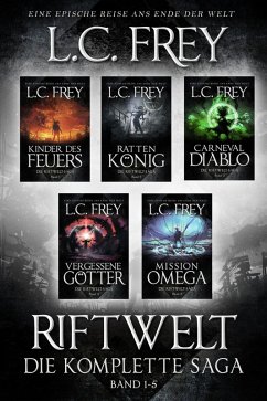 Die Riftwelt-Saga: Gesamtausgabe im Sammelband (eBook, ePUB) - Frey, L. C.