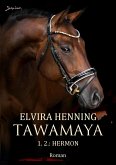 TAWAMAYA - 1.2.: HERMON (eBook, ePUB)