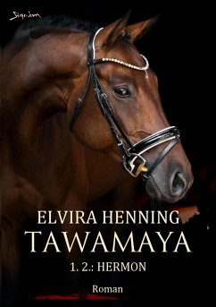 TAWAMAYA - 1.2.: HERMON (eBook, ePUB) - Henning, Elvira