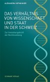 Das Verhältnis von Wissenschaft und Staat in der Schweiz (eBook, PDF)