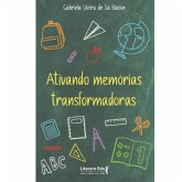 Ativando memórias transformadoras (eBook, ePUB)