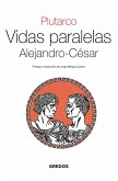 Vidas Paralelas. Alejandro-César (eBook, ePUB)