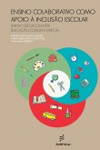 Ensino colaborativo como apoio à inclusão escolar (eBook, ePUB) Ensino colaborativo como apoio à inclusão escolar (eBook, ePUB)