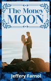 The Money Moon (eBook, ePUB)