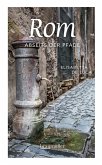 Rom abseits der Pfade (eBook, ePUB)