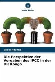 Die Perspektive der Vorgaben des IPCC in der DR Kongo