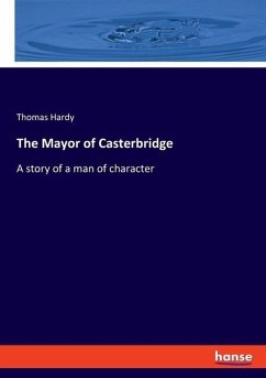 The Mayor of Casterbridge - Hardy, Thomas