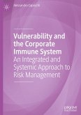 Vulnerability and the Corporate Immune System