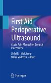 First Aid Perioperative Ultrasound (eBook, PDF)