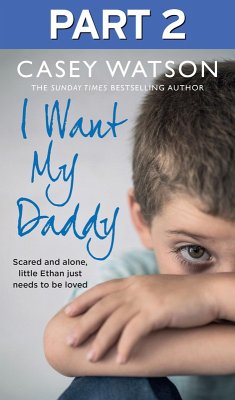 Cover I Want My Daddy: Part 2 of 3 (eBook, ePUB)