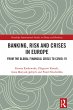 Banking, Risk and Crises in Europe... - Bild 1