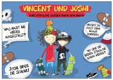 Vincent und Joshi - Mission: Blubberbad