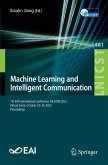 Machine Learning and Intelligent Communication