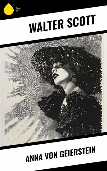 Anna von Geierstein (eBook, ePUB) Anna von Geierstein (eBook, ePUB)