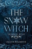 The Snow Witch (The Boreal Witch, #1) (eBook, ePUB)