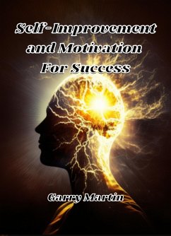 Cover Self-Improvement and Motivation For Success (eBook, ePUB)