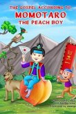 The Gospel According to Momotaro, the Peach Boy (eBook, ePUB)