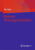 Moderne Wissensgesellschaften (eBook, PDF)