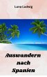 Auswandern nach Spanien (eBook, ePUB) - Bild 1