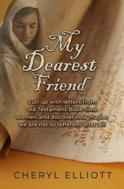 My Dearest Friend (eBook, ePUB) - Elliott, Cheryl