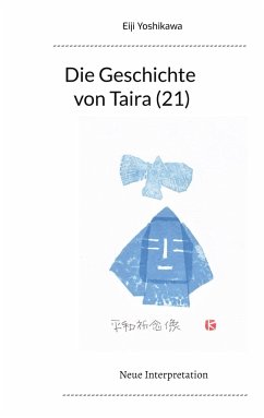 Die Geschichte von Taira (21) - Yoshikawa, Eiji