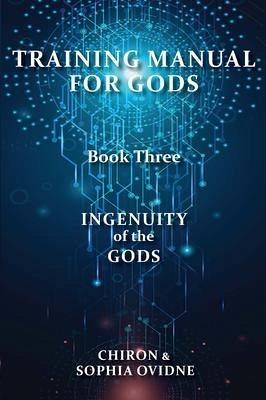 Training Manual for Gods, Book Three (eBook, ePUB) Training Manual for Gods, Book Three (eBook, ePUB)
