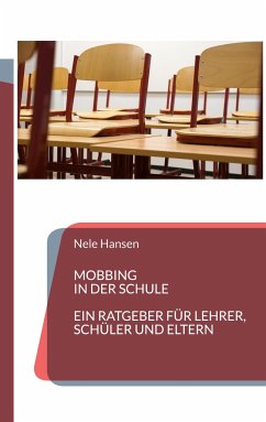 Mobbing in der Schule - Hansen, Nele