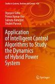 Application of Intelligent Control Algorithms to Study the Dynamics of Hybrid Power System