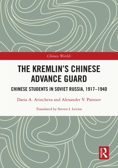 Cover The Kremlin's Chinese Advance Guard (eBook, ePUB)