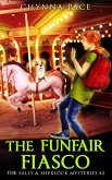 The Funfair Fiasco (The Sally and Sherlock Mysteries, #2) (eBook, ePUB)