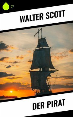 Der Pirat (eBook, ePUB) - Scott, Walter