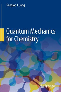 Quantum Mechanics for Chemistry - Jang, Seogjoo J.