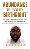 Abundance Is Your Birthright (eBook, ePUB) Abundance Is Your Birthright (eBook, ePUB)