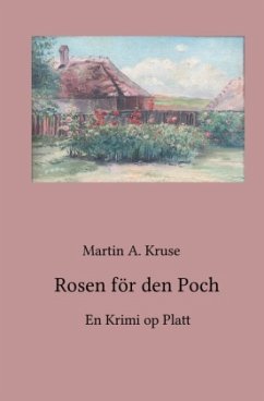 Rosen för den Poch - Kruse, Martin A.