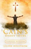 Cain's Daddy Issues (eBook, ePUB)