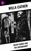 Death Comes for the Archbishop (eBook, ePUB) Death Comes for the Archbishop (eBook, ePUB)