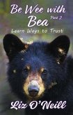 Be Wee With Bea 2 (eBook, ePUB)