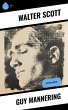 Guy Mannering (eBook, ePUB) - Bild 1