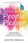 The Recovering People Pleaser (eBook, ePUB)