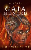 Gaia Hunted (The Ascended Prophecies, #1) (eBook, ePUB)
