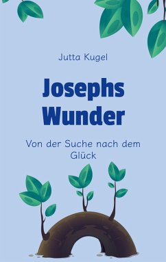 Josephs Wunder - Kugel, Jutta